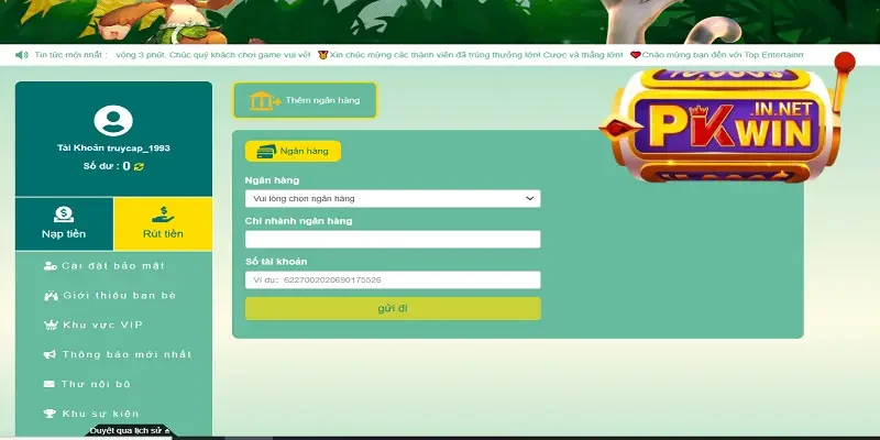 Tài khoản nạp rút tiền tại PKWIN